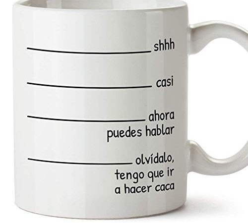 MUGFFINS Taza graciosa -"Shhh casi… Tengo que ir a hacer caca" - Regalos divertidos de Desayuno. Cerámica 350 mL